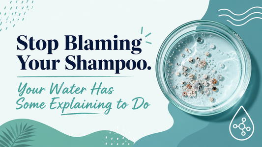 Stop Blaming Your Shampoo. Your Water Has Some Explaining to Do.