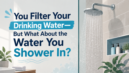 You Filter Your Drinking Water—But What About the Water You Shower In?